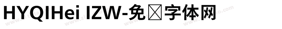 HYQIHei IZW字体转换